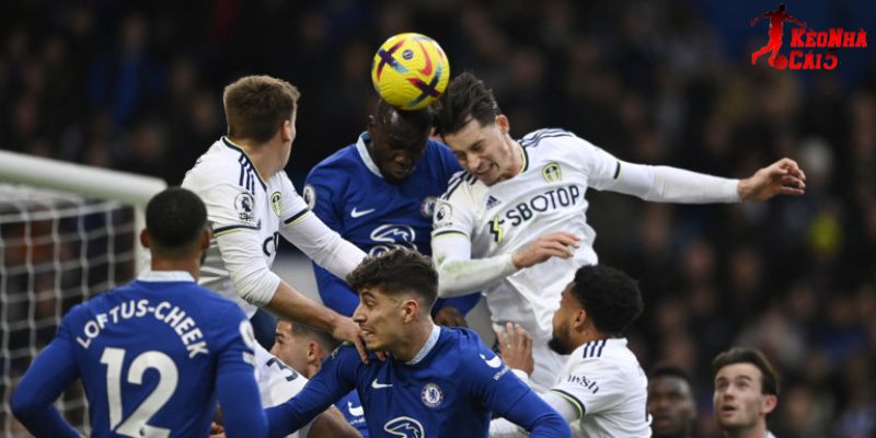 Chelsea vs Leeds mang tới nhiều bất ngờ